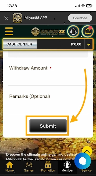 Step 5: Double-check the withdrawal information and click ‘Submit’ to send the MILYON888 withdrawal order.